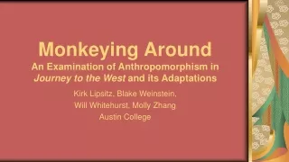 Monkeying Around An Examination of Anthropomorphism in  Journey to the West  and its Adaptations