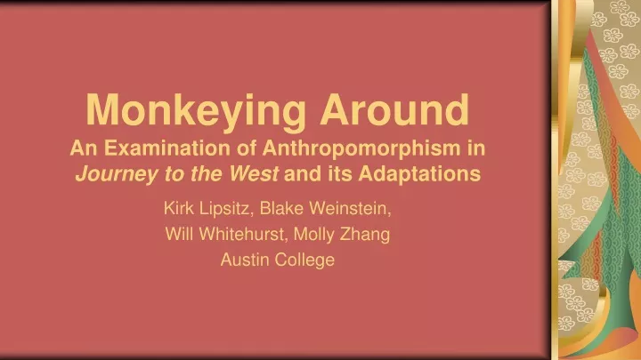 monkeying around an examination of anthropomorphism in journey to the west and its adaptations