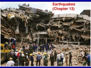 Earthquakes  (Chapter 13)