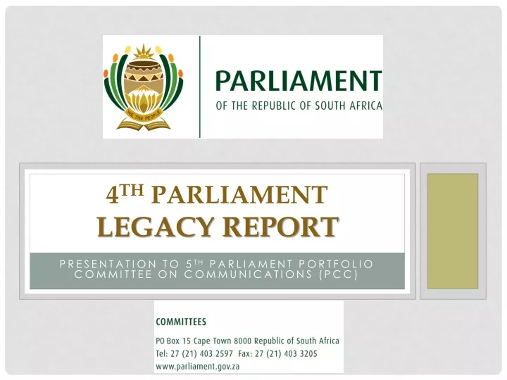 4 th parliament legacy report
