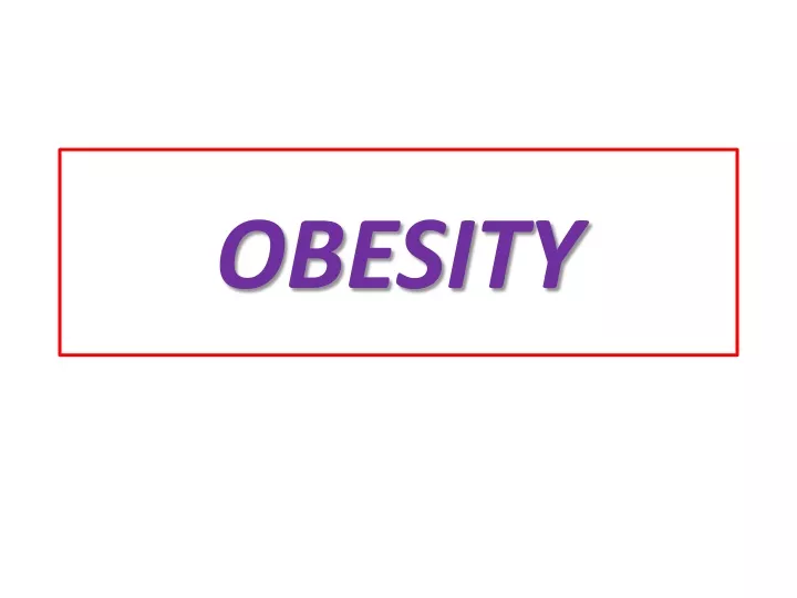 obesity