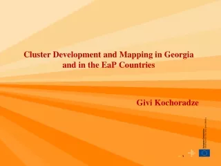 Cluster Development and Mapping in Georgia and in the EaP Countries
