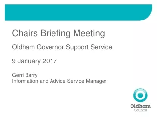 Chairs Briefing Meeting Oldham Governor Support Service 9 January 2017