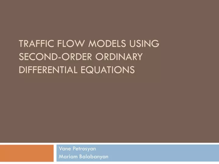 traffic flow models using second order ordinary differential equations