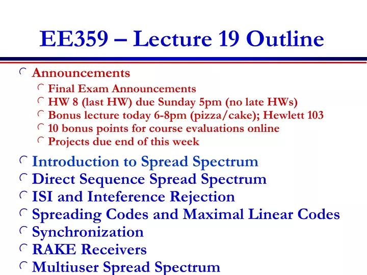 ee359 lecture 19 outline