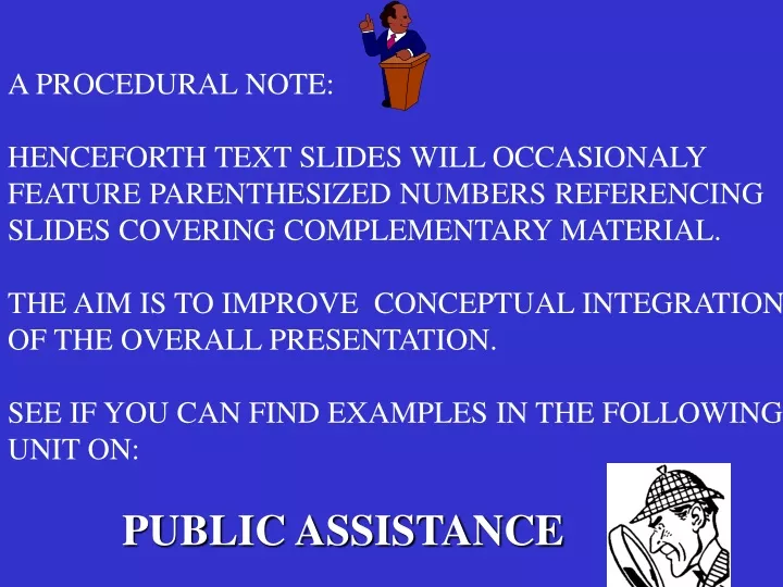 a procedural note henceforth text slides will