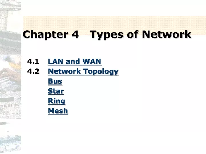 chapter 4 types of network
