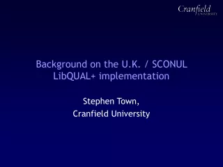 Background on the U.K. / SCONUL LibQUAL+ implementation