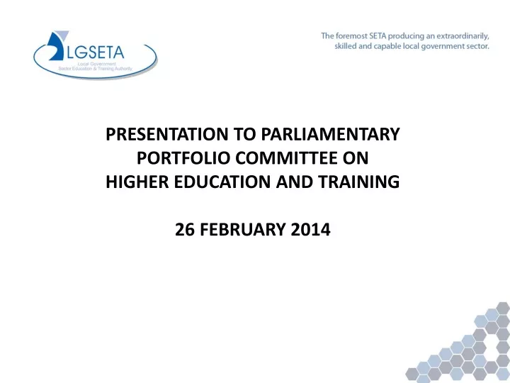 presentation to parliamentary portfolio committee