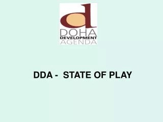 DDA -  STATE OF PLAY