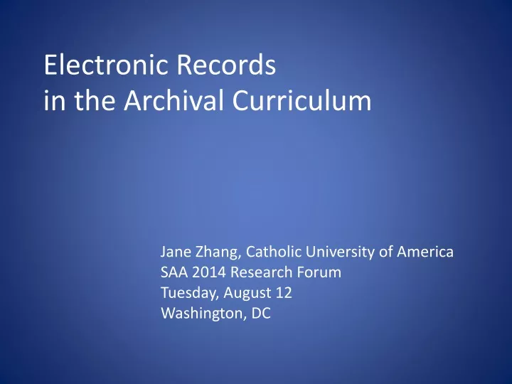 electronic records in the archival curriculum