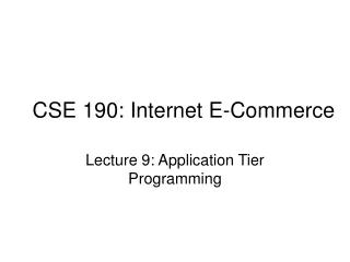 CSE 190: Internet E-Commerce