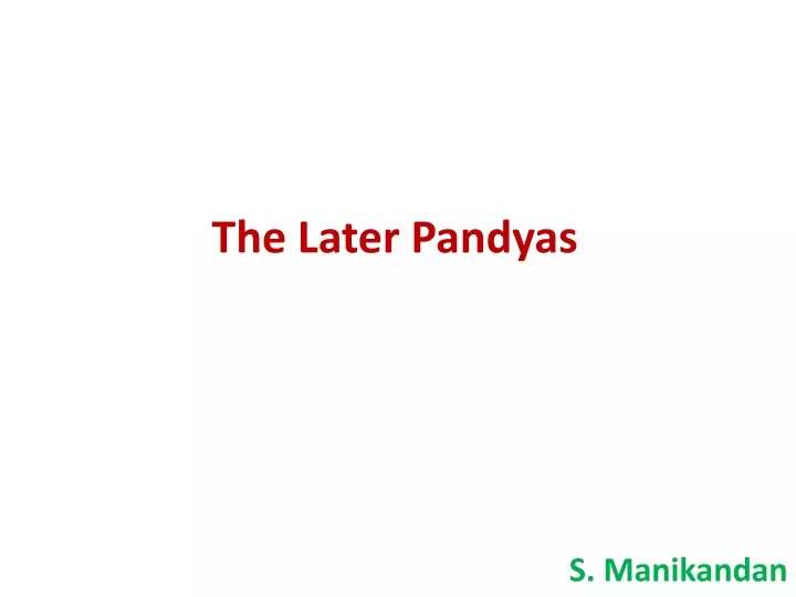 the later pandyas