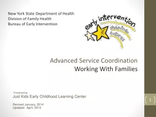 New York State Department of Health Division of Family Health Bureau of Early Intervention