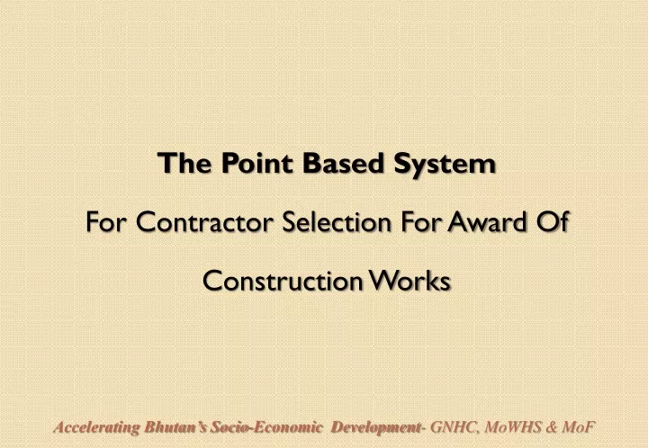 the point based system for contractor selection