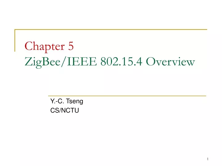 chapter 5 zigbee ieee 802 15 4 overview