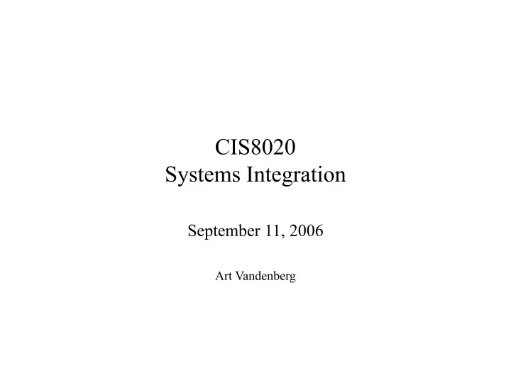 cis8020 systems integration