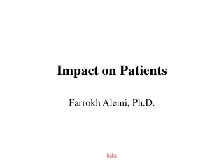 Impact on Patients