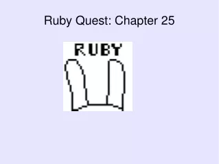 Ruby Quest: Chapter 25
