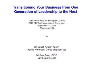 Transitioning Your Business from One Generation of Leadership to the Next