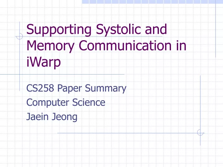 supporting systolic and memory communication in iwarp