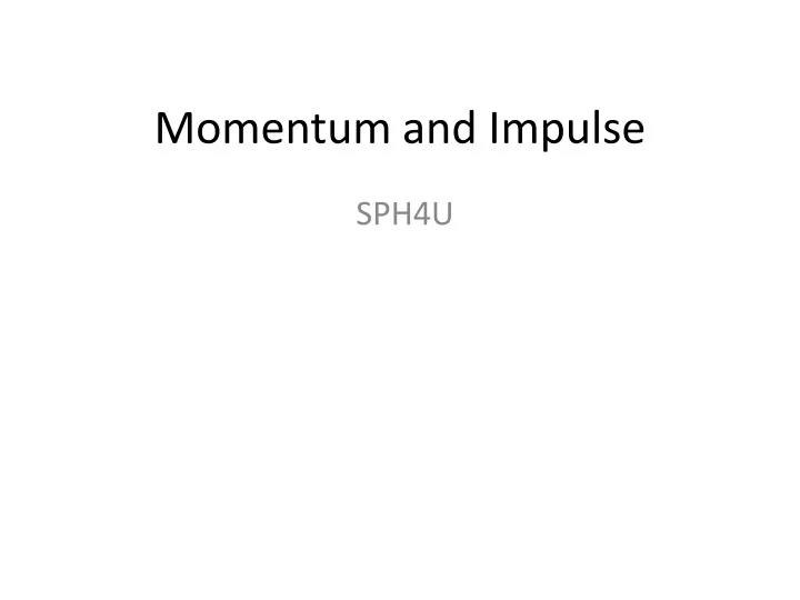 momentum and impulse