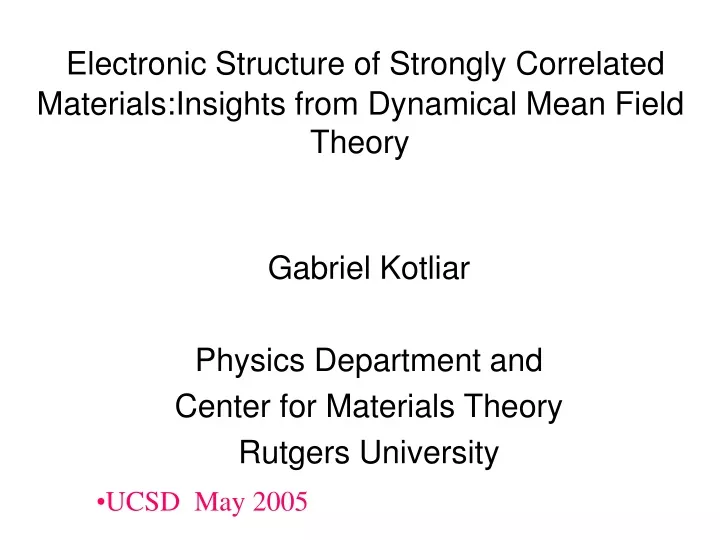 electronic structure of strongly correlated materials insights from dynamical mean field theory