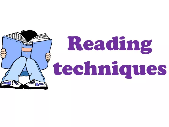 reading techniques