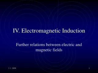 IV. Electromagnetic Induction