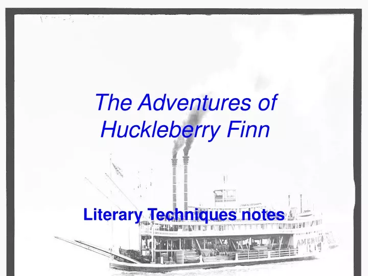 the adventures of huckleberry finn