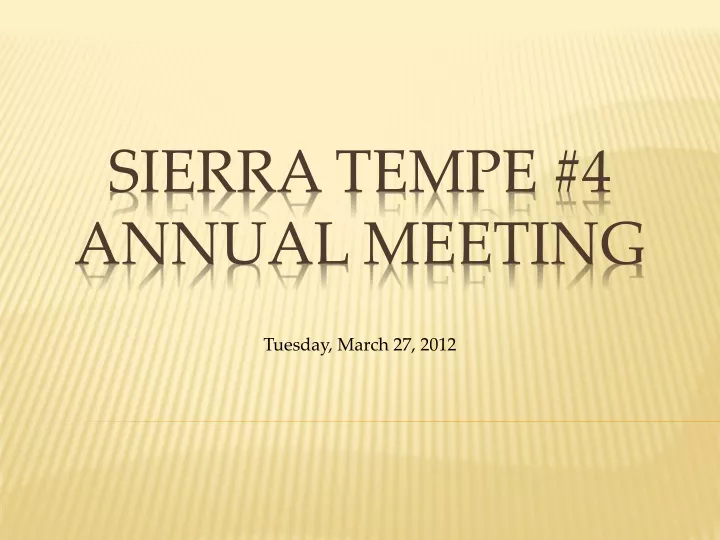 sierra tempe 4 annual meeting