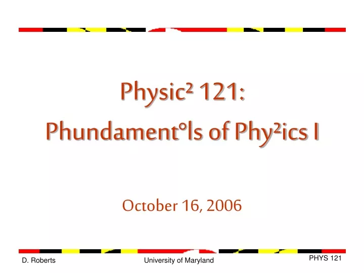 physic 121 phundament ls of phy ics i