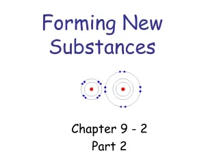 Forming New Substances