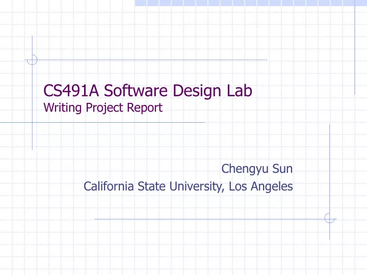 cs491a software design lab writing project report