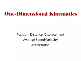 One-Dimensional Kinematics