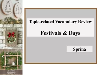 Topic-related Vocabulary Review Festivals &amp; Days