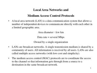 Local Area Networks and  Medium Access Control Protocols