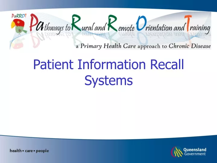 patient information recall systems