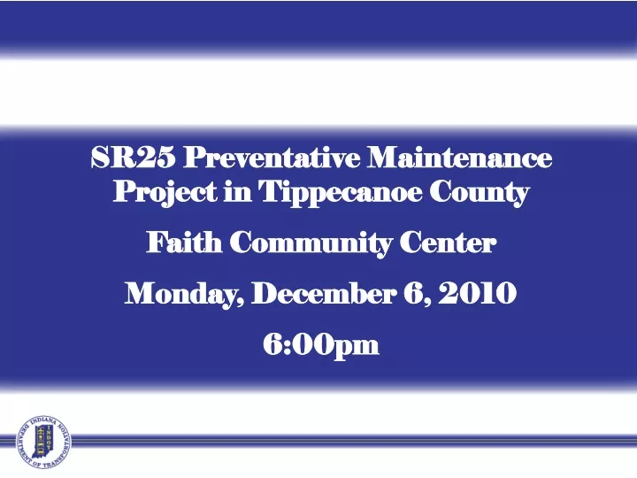 sr25 preventative maintenance project