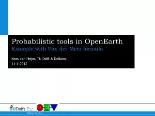 Probabilistic tools in OpenEarth