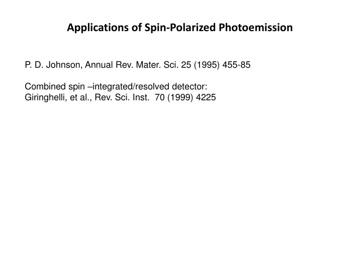 applications of spin polarized photoemission