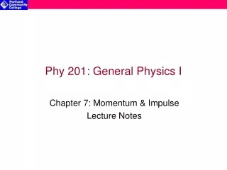 Phy 201: General Physics I