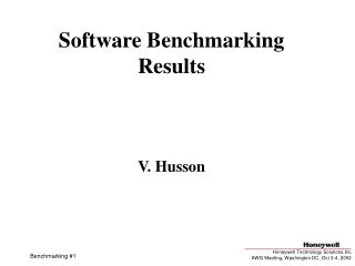 Software Benchmarking Results V. Husson