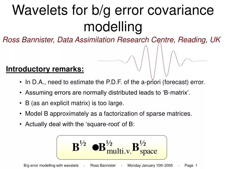 wavelets for b g error covariance modelling