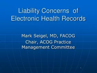 Liability Concerns  of Electronic Health Records