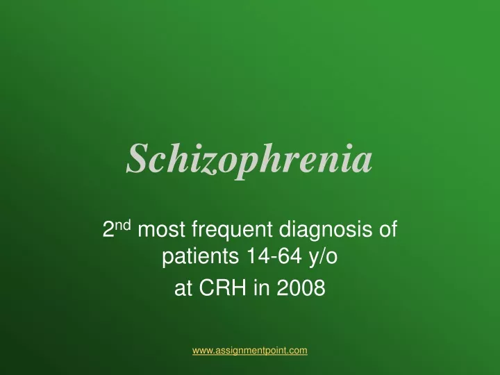 schizophrenia