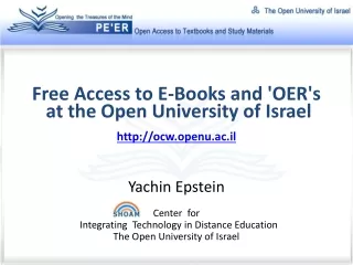 Free Access to E-Books and 'OER's  at the Open University of Israel ocw.openu.ac.il