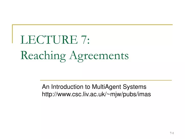 lecture 7 reaching agreements