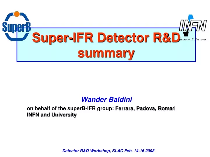 super ifr detector r d summary