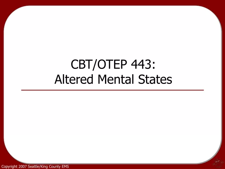 cbt otep 443 altered mental states